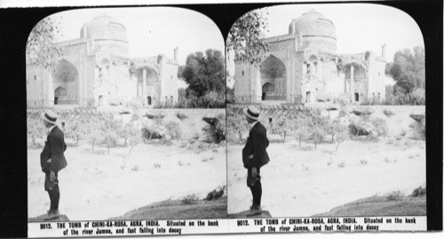 Inscribed on recto: 9012. THE TOMB of CHIKI-KA-ROSA, AGRA, INDIA. Situated on the bank of the river Jumna, and fast falling into decay