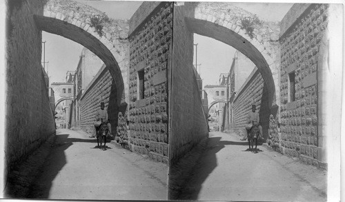 The Via Dolorosa, “The Route to Calvary” showing arch. Jerusalem