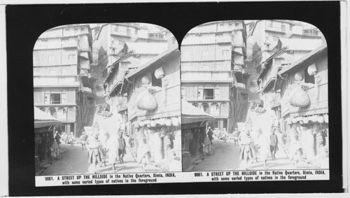 Inscribed in recto: 9061. A STREET UP THE HILLSIDE in the Native Quarters, Simla, India, with some varied types of natives in the foreground