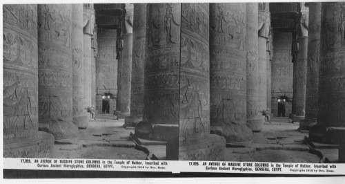 Inscribed in recto: 17,025. AN AVENUE OF MASSIVE STONE COLUMNS in the Temple of Hathor, Inscribed with Curious Ancient Hieroglyphics, DENDERA, EGYPT. Copyright 1914 by Geo. Rose