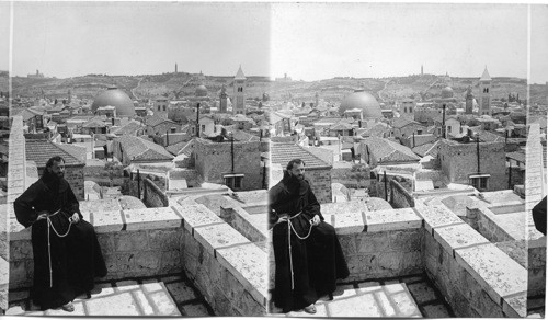 View of the City of Jerusalem, from the French Hospice, Palestine