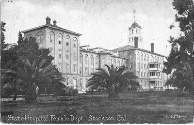 Stockton - Hospitals - Stockton State Hospital: Female Department, postcard