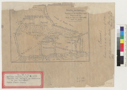 Rancho del Refugio or Pastoria de las Borregas [Santa Clara Co., Calif.] : granted to Don Francisco Estrada