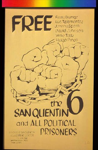 Free the San Quentin 6 & All Political Prisoners