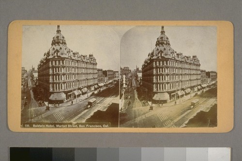 Baldwin Hotel, Market Street, San Francisco, Cal [California]