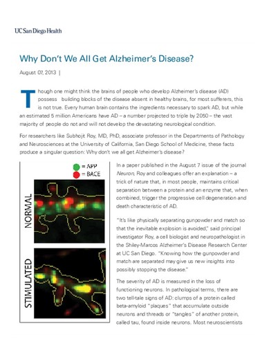 Why Don't We All Get Alzheimer's Disease?