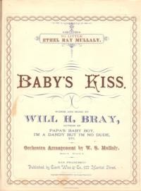 Baby's kiss / Will H. Bray