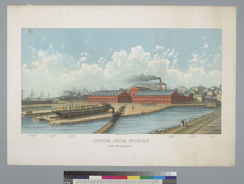 Union Iron Works, San Francisco [California]