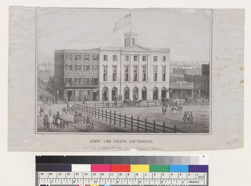 Jenny Lind Theatre, San Francisco [California]