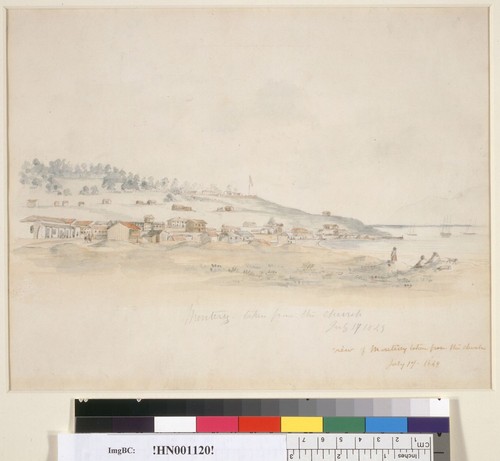 View of Monterey [California] taken from church, July 17, 1849