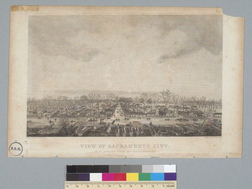 View of Sacramento City as it appeared during the great inundation [of 1850, California]