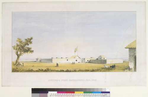 Sutters's Fort, Sacramento, Cal[ifornia] 1847