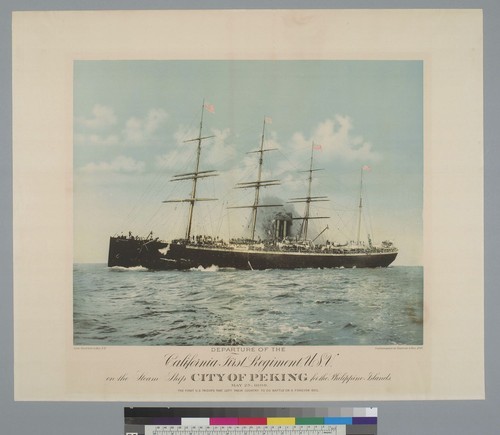 Departure of the California First Regiment U.S.V. on the steamship "City of Peking" for the Philippine Islands