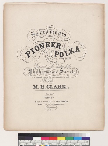 Sacramento [California] pioneer polka [M. B. Clark]