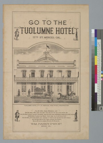 Go to the Tuolumne Hotel, 17th St[reet], Merced, Cal[ifornia, advertisement]