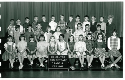 El Centro School Class Photos - 1967 - Grade 4 w/ Mrs Metcalf