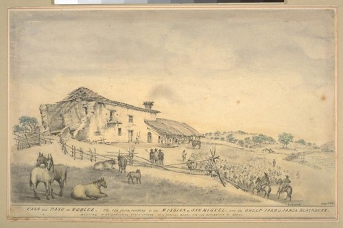 Casa del Paso de Robles, the old farm building of the Mission of San Miguel. Now the sheepfarm of James Blackburn. Meeting of neighbouring stock-owners at a general rodeo for the separation of herds. (cf. Vischer Pictorial p.116)