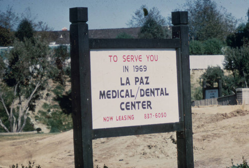 [La Paz Medical/Dental Center sign slide]