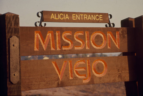 [Alicia entrance, Mission Viejo sign slide.]