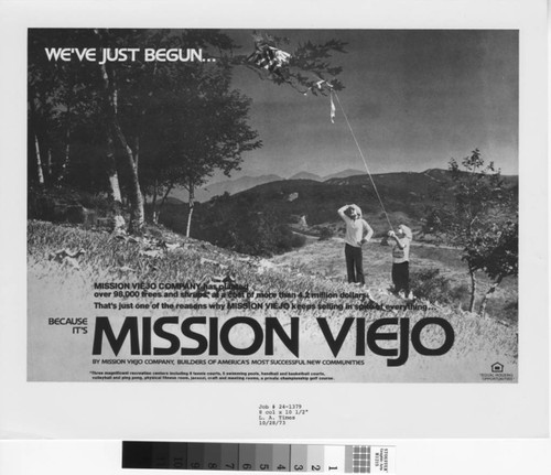 [We've just begun--because it's Mission Viejo advertising photograph]