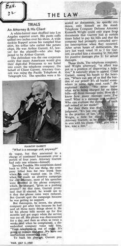 An award of 1.5 million dollars against the telephone company for bad service (Time Magazine July 2, 1965)