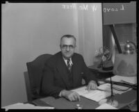 Lloyd W. McAtee, banker, Los Angeles, 1922-1939