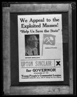 "We Appeal to the Exploited Masses!" [photograph of poster], Upton Sinclair, 1934