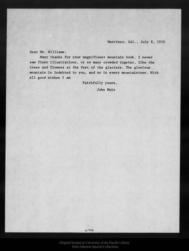 Letter from John Muir to [John H.] Williams, 1910 Jul 8