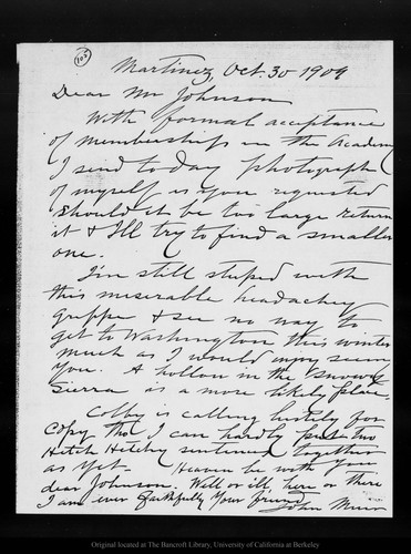 Letter from John Muir to [Robert Underwood] Johnson, 1909 Oct 30