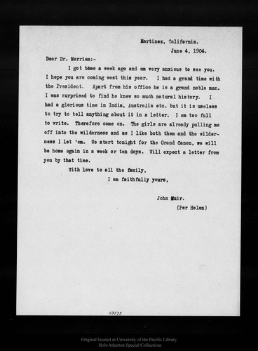 Letter from John Muir to [C. Hart] Merriam, 1904 Jun 4