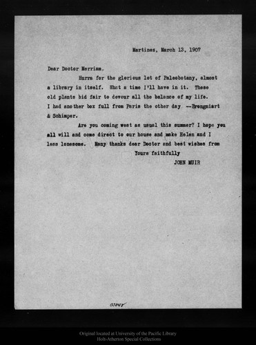 Letter from John Muir to [C. Hart] Merriam, 1907 Mar 13