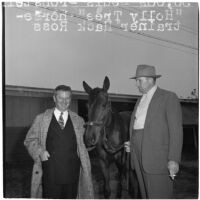 Race horse Holly Tree with owner Louis Bronstein and trainer Hack Ross at Santa Anita Park, Arcadia, March 1946