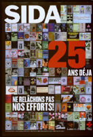 SIDA 25 ans déja [inscribed]