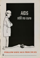 AIDS : still no cure. Follow safe sex practices