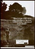 Most people think HIV is only a problem in big cities. Unfortunately, I was one of those people. [inscribed]