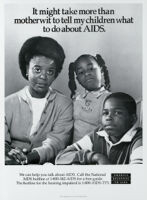 It might take more than motherwit to tell my children what to do about AIDS [inscribed]