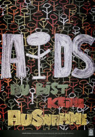 Aids: Du bist keine Ausnahme [inscribed]