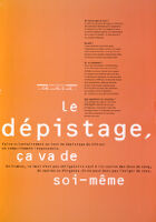 Dépistage, ça va de soi-même [inscribed]