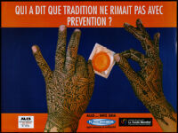 Qui a dit que tradition ne rimait pas avec prevention? [inscribed]