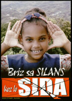 Briz sa silans, koz lo SIDA [inscribed]