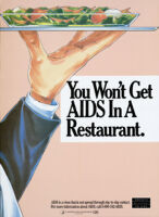You won't get AIDS in a restaurant [inscribed]