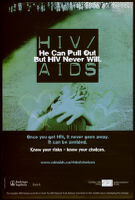 HIV/AIDS. He can pull out but HIV never will [inscribed]