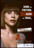 Kino ist Fiktion. AIDS ist Real. [inscribed]