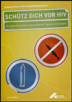 Schütz dich vor HIV [inscribed]