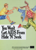 You won't get AIDS from hide 'n' seek [inscribed]