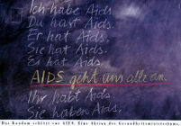 Ich habe Aids [inscribed]