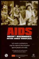 AIDS doesn't discriminate. Neither should workplaces. [inscribed]