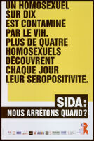 Un homosexuel sur dix est contaminé par le vih. Plus de quatre homosexuels découvrent leur séropositivité [inscribed]