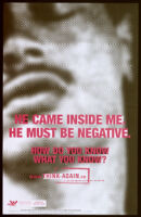 He came inside me. He must be negative. [inscribed]