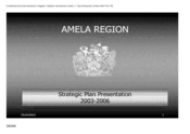 Amela Region strategic plan presentation 2003 - 2006